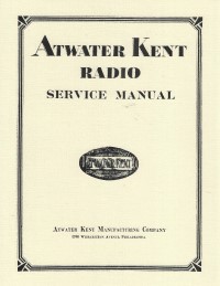 Atwater Kent Service Manual - Reprint